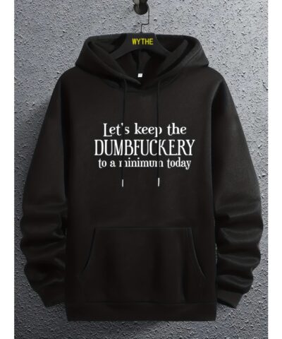 DUMFUCKERY Print Hoodies For Men, Graphic Hoodie With Kangaroo Pocket, Comfy Loose Trendy Hooded Pullover, Mens Clothing For Autumn Winter
