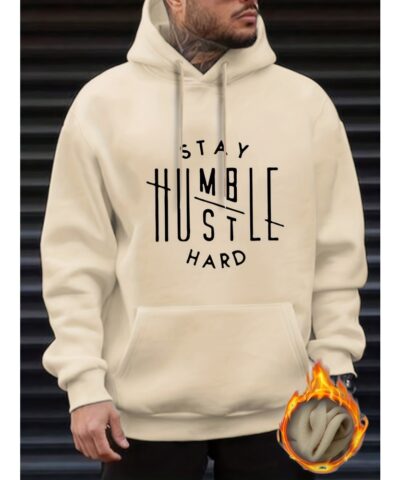 Stay Humble & Hustle Print Hoodie, Cool Hoodies For Men, Men's Casual Graphic Design Pullover Hooded Sweatshirt With Kangaroo Pocket Streetwear For Winter Fall, As Gifts